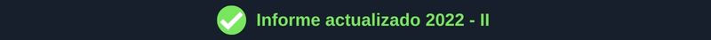 Informe Actualizado 2022 II